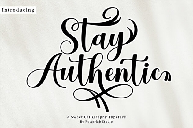 Stay Authentic Poster 4