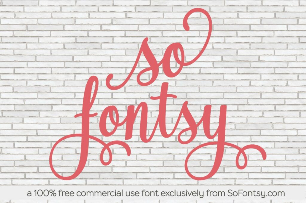 The So Fontsy Free Font: So Fontsy Exclusive Poster 1
