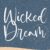Wicked Dream Modern Handwritten Script Font