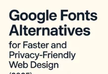 Promotional image showing "Google Fonts Alternatives for Faster and Privacy-Friendly Web Design (2025)" in bold typography on a light background.